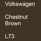 Preview: Volkswagen, Chestnut Brown, L73.